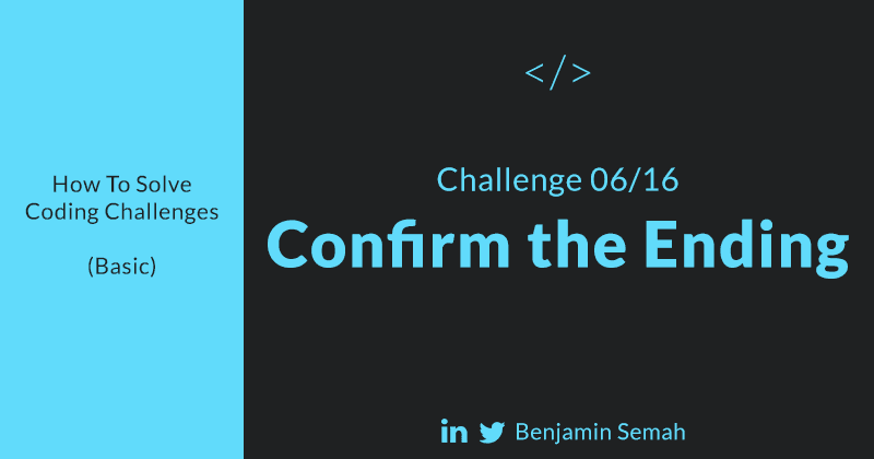 Confirm the Ending - JavaScript Solution & Walkthrough